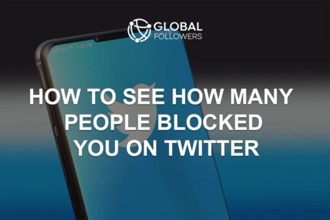 How to See How Many People Blocked You on Twitter in 2025