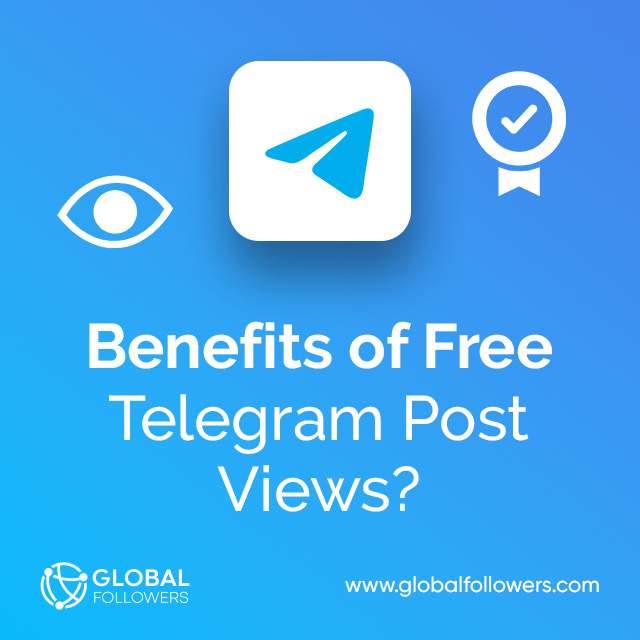 benefits-of-free-telegram-post-views