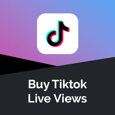 Buy TikTok Live Views