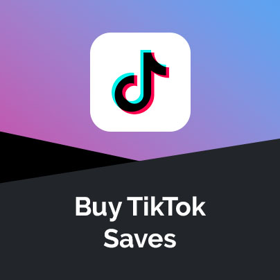 Buy TikTok Saves