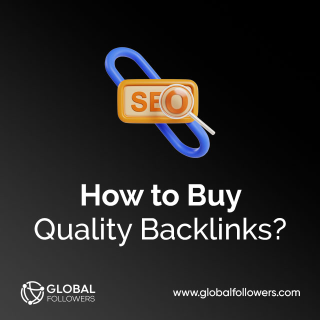 How to Buy Quality Backlinks?