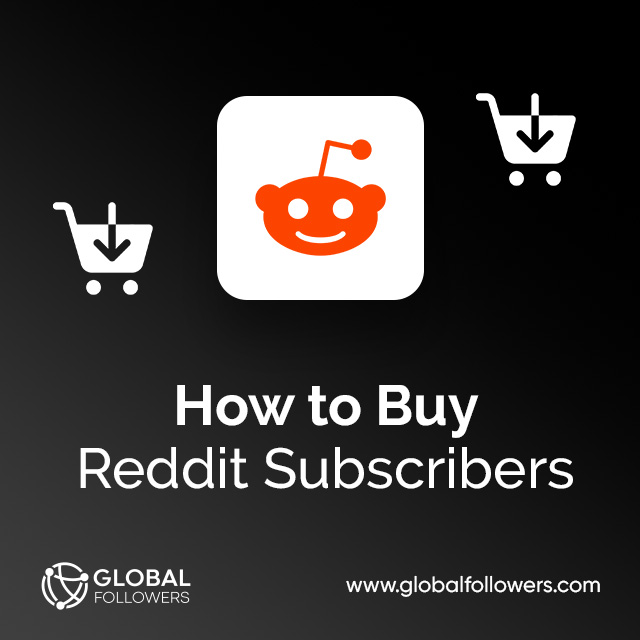 How to Buy Reddit Subscribers