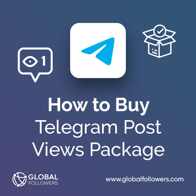 How to Buy Telegram Post Views Package