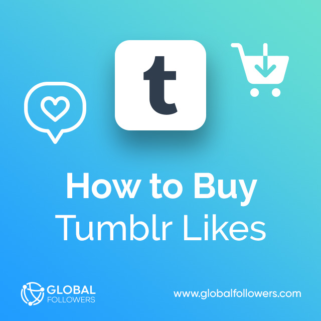 How to Buy Tumblr Likes