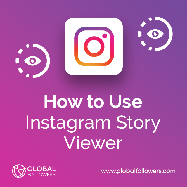 How to Use Instagram Story Viewer