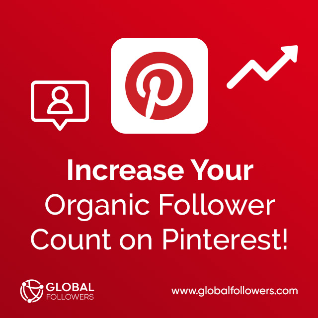 Increase Your Organic Follower Count on Pinterest !