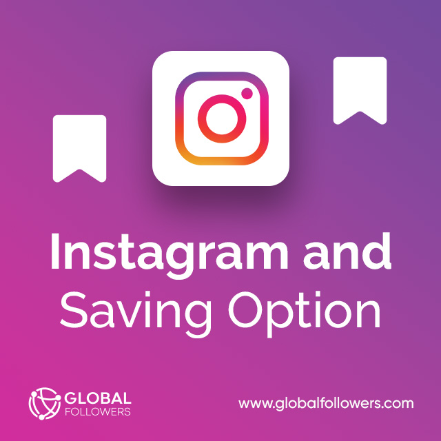 Instagram and Saving Option