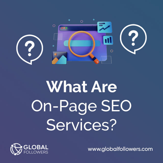 What Are On-Page SEO Services?