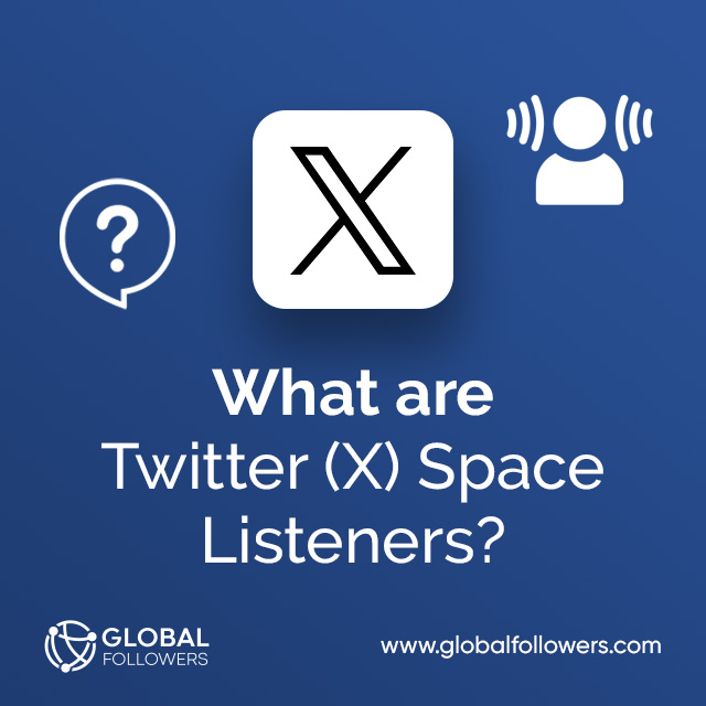 What are Twitter ( X ) Space Listeners?