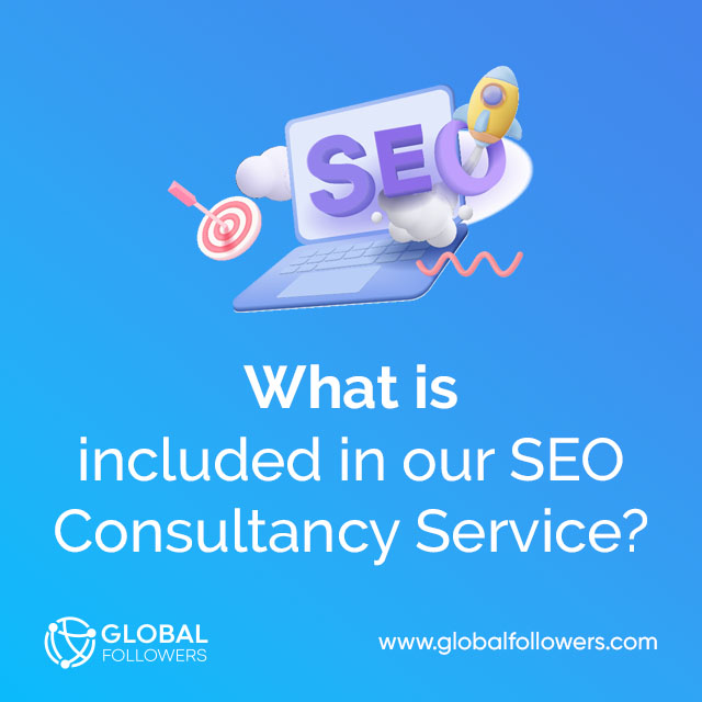 What Is Included In Our SEO Consultancy Service?