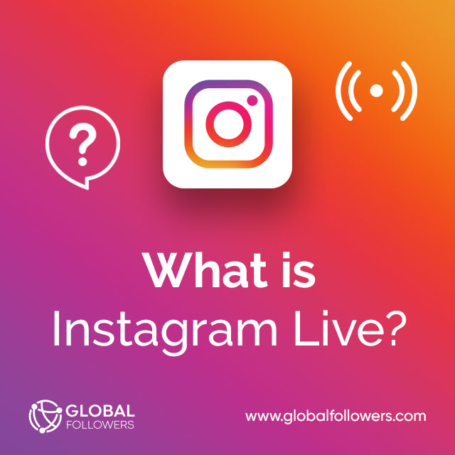 What is Instagram Live ?