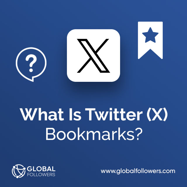 What Is Twitter (X) Bookmarks?