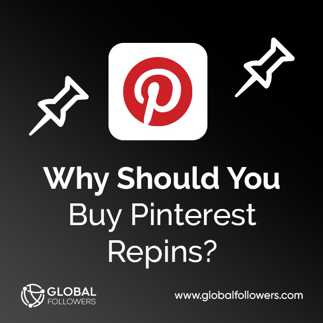 Why Should You Buy Pinterest Repins 