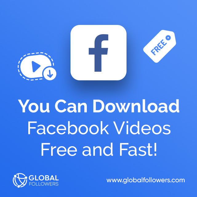 You Can Download Facebook Videos Free and Fast!